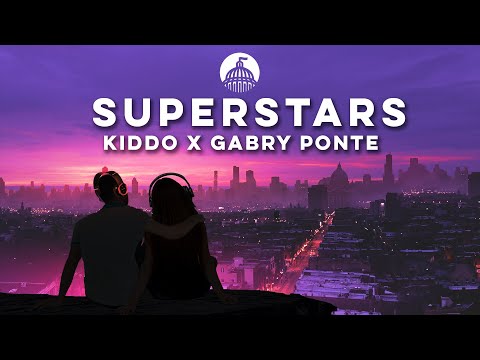 KIDDO x Gabry Ponte x Kid Vincent - Superstars