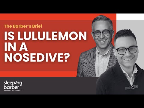 SBP 149: The Barber's Brief - Is Lululemon in a Nosedive?