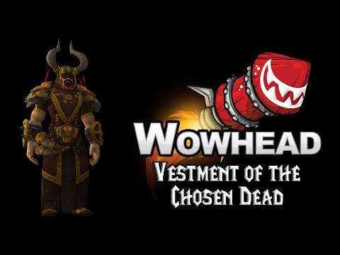 Vestment of the Chosen Dead (Cloth Armor)