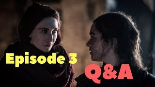 Game of Thrones Episode 3 Q&amp;A - livestream
