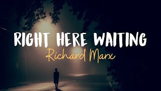 Download lagu Richard Marx -  Right Here Waiting  (Lyrics / Lyric Video) 🎧 mp3 Download lagu Richard Marx -  Right Here Waiting  (Lyrics / Lyric Video) 🎧 mp3