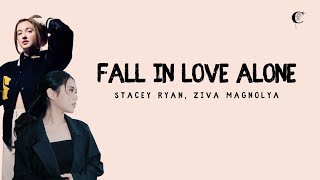 Download lagu Fall In Love Alone - Stacey Ryan, Ziva Magnolya (Lirik dan Terjemahaan)~If we never try how will we mp3