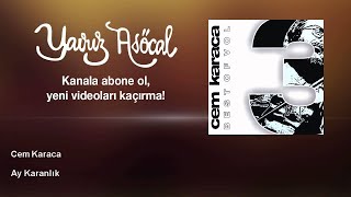 Cem Karaca - Ay Karanlık