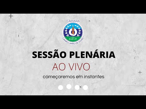 Transmissão da 14ª Sessão Ordinária ao vivo da Câmara Municipal de Campo Limpo de Goiás