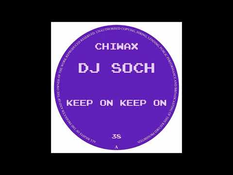 DJ Soch - Funky Dreams [CHIWAX038]