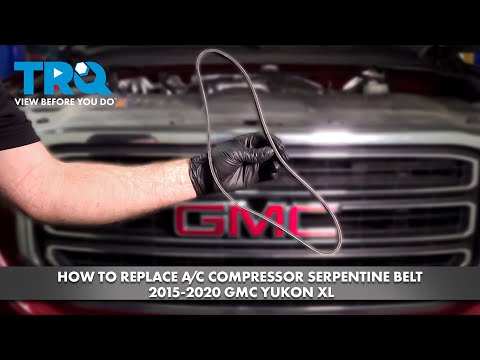 How to Replace A/C Compressor Serpentine Belt 2015-2020 GMC Yukon XL