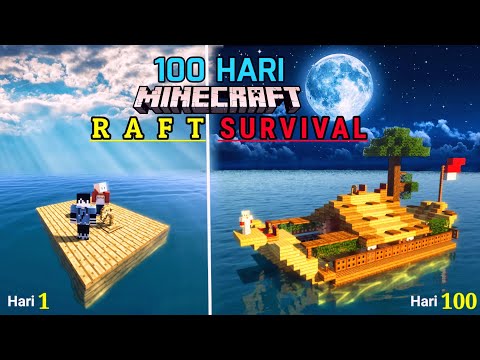 Shinmaster - 100 Hari Minecraft Raft Survival