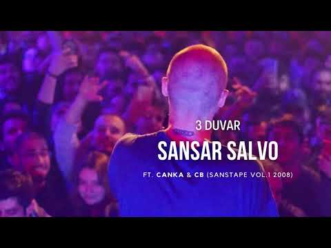 Sansar Salvo ft.Canka & CB - 3 Duvar (Diss) (Sanstape Vol.1 2008)