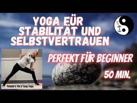 Yang Yoga - 50 Min. Mehr Stabilität & Selbstvertrauen - Das Wurzelchakra - Perfekt für Beginner