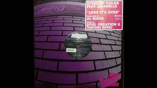 Divas Of Color - Love It's Over (Feelin Soul Dub)