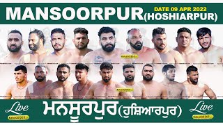 Mansoorpur (Hoshiarpur) Kabaddi Tournament 09 Apr 2022