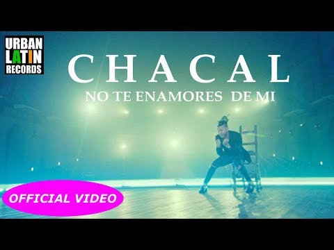 Chacal ► No Te Enamores De Mi ► En La Farandula NO Hay AMOR ► DJ Unic Urban Latin Reggaeton Edit