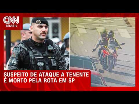 Suspeito por ataque contra tenente Pimentel é morto pela Rota em SP | CNN AGORA