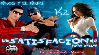 K2 KAOS & EL KAPI   INTRO LLAMAR LA ATENCION SATISFACION COLOMBIA PROD DEBLAH & DIEGO ELOY LA PROSPECCION MUSICAL 2012