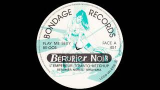 Bérurier Noir   -   L&#39; Empereur Tomato Ketchup &amp; Pavillon 36