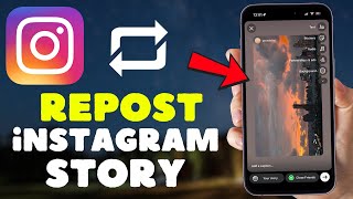 How to Repost Someone Else’s Instagram Story To Your Own! (4 Ways)
