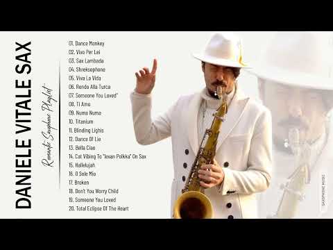 Greatest Hits Full Album of Daniele Vitale Sax - Top Saxophone 2022 - Daniele Vitale Sax Best Songs