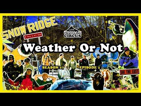 LINE Traveling Circus – 17.1 Weather Or Not
