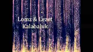 Lomz & Lezet - No2 (arrhythmix)