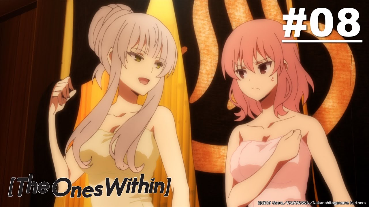 The Ones Within - Episode 08 [Takarir Indonesia]