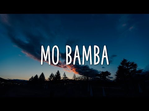 Sheck Wes - Mo Bamba (Clean - Lyrics)