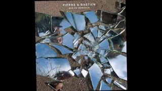 PIERRE & BASTIEN - Femme [album 