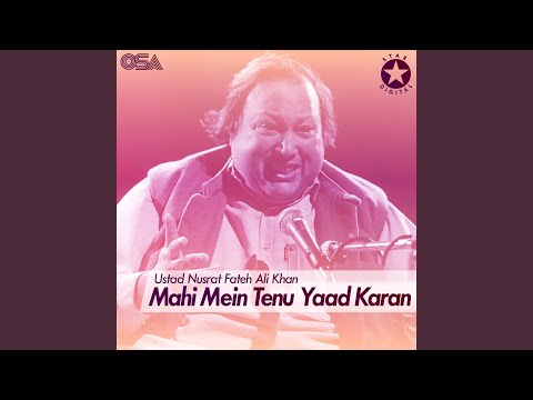 Mahi Mein Tenu Yaad Karan