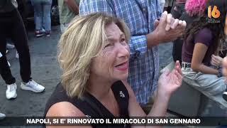 napoli si e rinnovato il miracolo di san gennaro