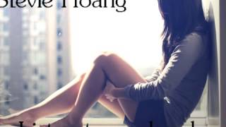 Listen to My Head ( Stevie Hoang )