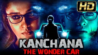 Kanchana The Wonder Car (Full HD) Hindi Dubbed Movie | कंचना द वंडर कार | Nayanthara, Thambi Ramaiah