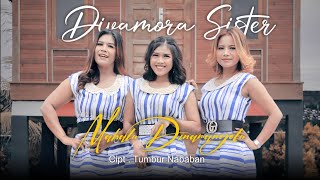 Download lagu DIVAMORA SISTER MABALU DI NA MANGOLU LAGU BATAK SEDIH ( official music vidio ) mp3