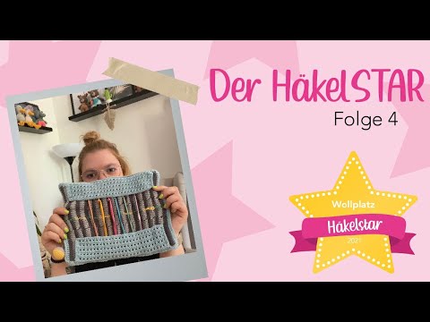Der HäkelSTAR 2021 - Folge 4 | Häkelnadeletui