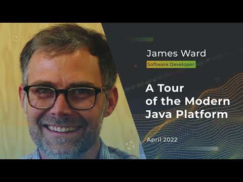Devnexus 2022 - A Tour of the Modern Java Platform - James Ward