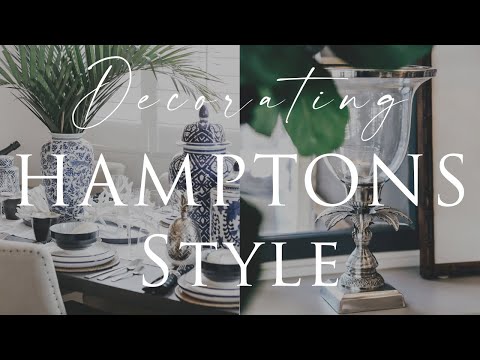 HOW TO Decorate HAMPTONS Style Homes | Our Top 10 Insider Design Tips