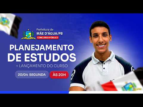 MÃE D'ÁGUA/PB: O PLANEJAMENTO QUE VAI TE APROVAR | LANÇAMENTO DO CURSO