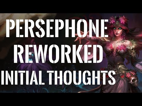 Smite - Persephone Rework Early Thoughts and Opinions From A Persephone Main