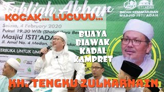 Download lagu 🔴 VIRAL.. CERAMAH LUAR BIASA... BUAYA, KADAL, BIAWAK || KH. TENGKU ZULKARNAIN,  MA || FKSMM mp3