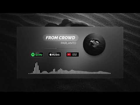 ParlantO - From Crowd