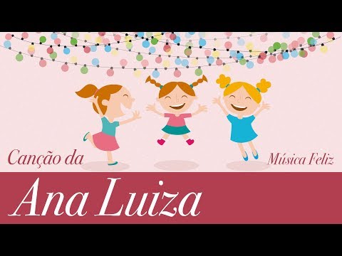 Canção da Ana Luiza