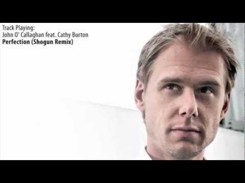 ASOT 537: John O' Callaghan feat. Cathy Burton - Perfection (Shogun Remix)
