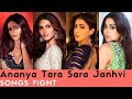 #Back2Back  Ananya Pandey VS Tara Sutaria VS Sara Ali Khan VS Janhvi Kapoor Songs Fight |Who Better?