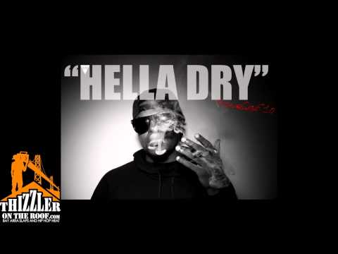 Gigs510 - Hella Dry (prod. Gigs510) [Thizzler.com Exclusive]