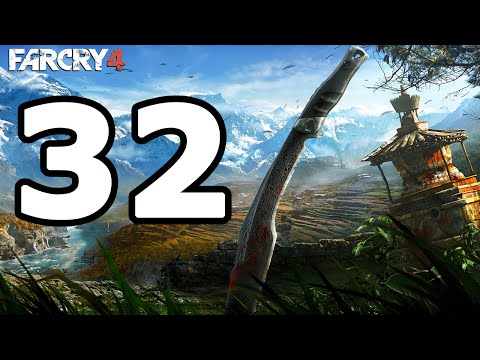 Far Cry 4 Walkthrough Part 32 - No Commentary Playthrough (PS4)