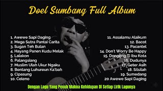 Download lagu KUMPULAN LAGU DOEL SUMBANG POPULER FULL ALBUM TERBARU #lagusunda #popsunda #doelsumbangfullalbum mp3 Download lagu KUMPULAN LAGU DOEL SUMBANG POPULER FULL ALBUM TERBARU #lagusunda #popsunda #doelsumbangfullalbum mp3