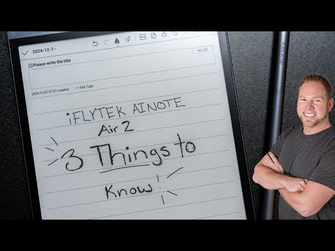 iFLYTEK AINOTE Air 2: 3 Things to Know About The Device
