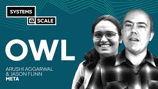 Owl | Arushi Aggarwal & Jason Flinn