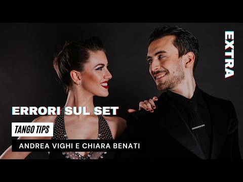 Errori sul set Tango Tips - Andrea Vighi y Chiara Benati