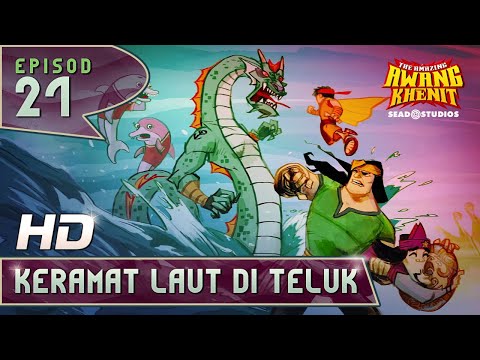 AMAZING AWANG KHENIT - EPI 21 KERAMAT LAUT DI TELUK [HD]