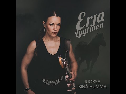 Erja Lyytinen  - Juokse sinä humma