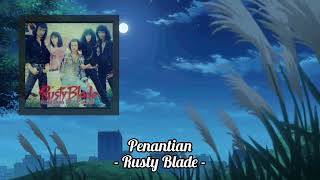 Download lagu Penantian - Rusty Blade mp3